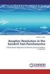 Anaphor Resolution in the Sanskrit Text Panchatantra