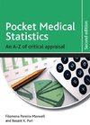 Pocket Medical Statistics: An A-Z of Critical Appraisal