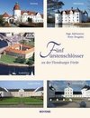 Fünf Fürstenschlösser an der Flensburger Förde