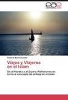 Viajes y Viajeros   en el Islam