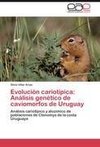 Evolución cariotípica: Análisis genético de    caviomorfos de Uruguay