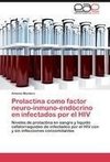 Prolactina como factor neuro-inmuno-endócrino en infectados por el HIV