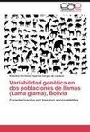 Variabilidad genética en dos poblaciones de llamas (Lama glama), Bolivia