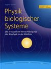 Physik biologischer Systeme