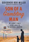 SON OF A GAMBLING MAN