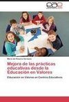 Mejora de las prácticas educativas desde la Educación en Valores