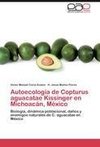 Autoecología de Copturus aguacatae Kissinger en Michoacán, México