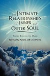 The Intimate Relationships of the Inner and Outer Soul