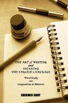 The Art of Writing and Speaking the English Language