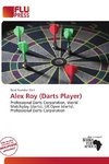 Alex Roy (Darts Player)