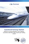 Guestwick Railway Station