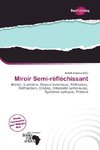 Miroir Semi-réfléchissant