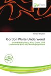 Gordon Waite Underwood