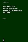 Molecular Mechanism of Steroid Hormone Action