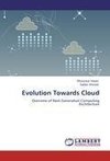 Evolution Towards Cloud
