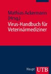 Virus-Handbuch für Veterinärmediziner