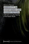 Ambiguity in 'Star Wars' and 'Harry Potter'