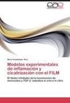 Modelos experimentales de inflamación y cicatrización con el FILM
