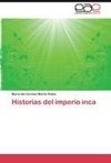 Historias del imperio inca