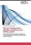 Series Temporales. Análisis Práctico con SPSS y SAS