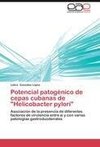 Potencial patogénico de cepas cubanas de 