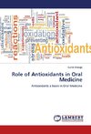 Role of Antioxidants in Oral Medicine