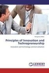 Principles of Innovation and Technopreneurship