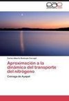 Aproximación a la dinámica del transporte del nitrógeno