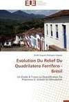 Evolution Du Relief Du Quadrilatero Ferrifero - Brésil