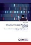 Mutation Impact Analysis System