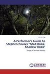 A Performer's Guide to Stephen Paulus' 