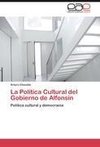 La Política Cultural del Gobierno de Alfonsín