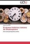 El drama histórico romano de Shakespeare