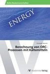 Berechnung von ORC-Prozessen mit Kältemitteln