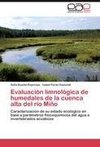 Evaluación limnológica de humedales de la cuenca alta del río Miño