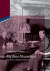 Schieder, W: Mythos Mussolini