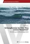 Schizophrenie im Film 