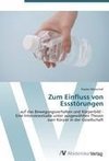 Zum Einfluss von Essstörungen