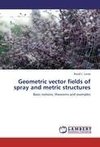 Geometric vector fields of spray and metric structures