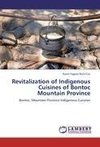Revitalization of Indigenous Cuisines of Bontoc Mountain Province