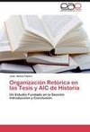 Organización Retórica en las Tesis y AIC de Historia