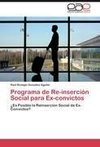 Programa de Re-inserción Social para Ex-convictos