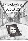 I Survived The Holocaust