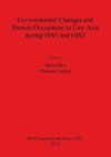 Environmental Changes and Human Occupation in East Asia during OIS3 and OIS2