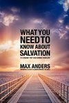 El What You Need to Know about Salvation