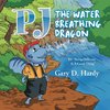 Pj the Water Breathing Dragon