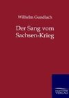 Der Sang vom Sachsen-Krieg