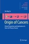 Origin of Cancers
