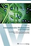 Internationales Markenrecht und Internet
