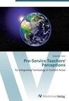 Pre-Service Teachers' Perceptions